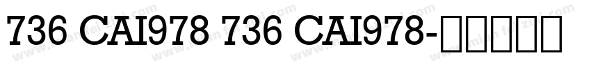 736 CAI978 736 CAI978字体转换
